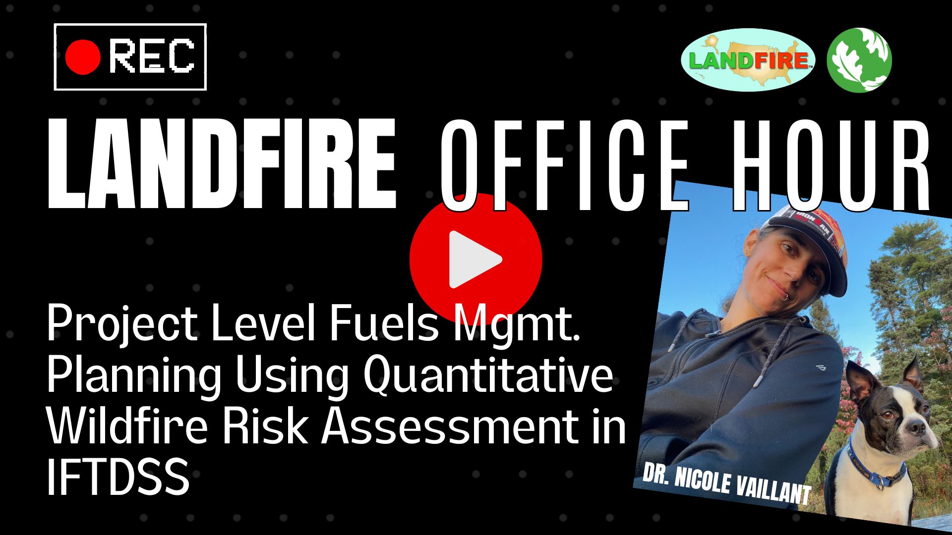LANDFIRE Office Hours YouTube thumbnail